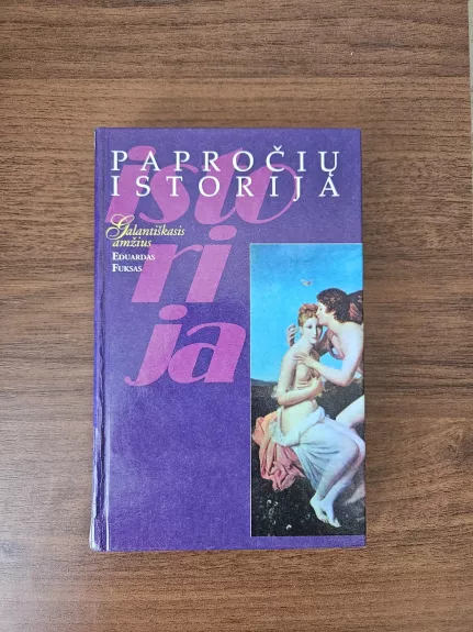 Papročių istorija. Galantiškasis amžius