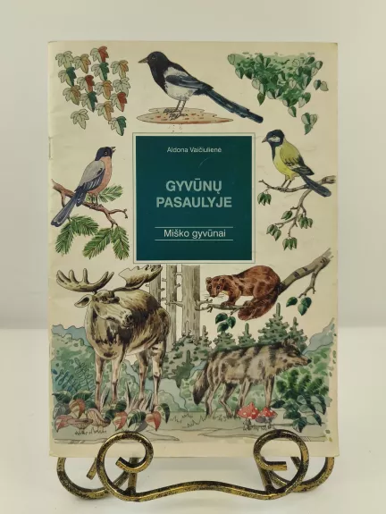 Gyvūnų pasaulyje. Miško gyvūnai