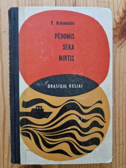 Pėdomis seka mirtis