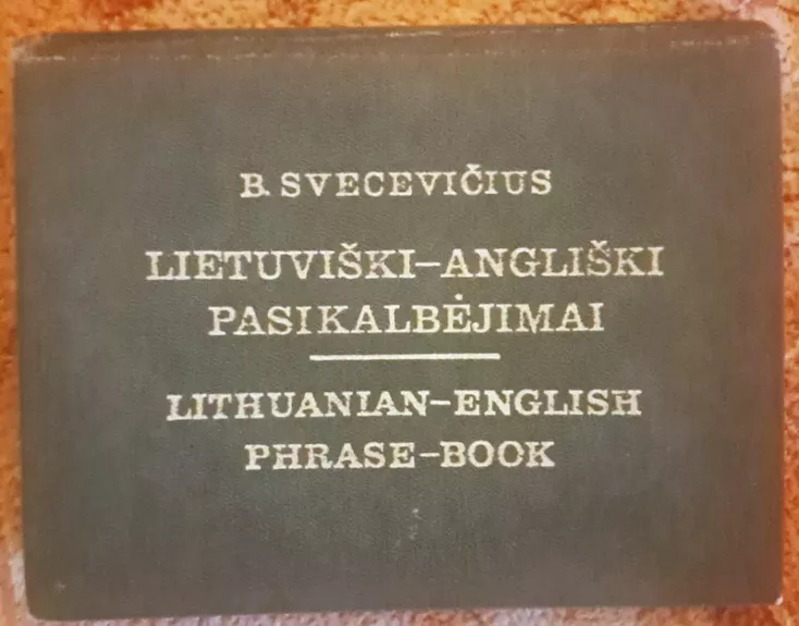 Lietuviški angliški pasikalbėjimai