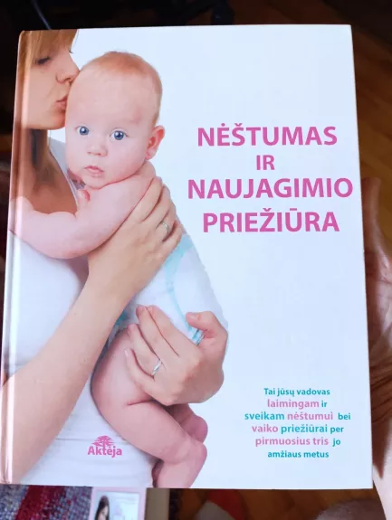 NĖŠTUMAS IR NAUJAGIMIO PRIEŽIŪRA