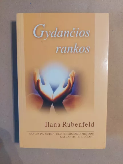 Gydančios  rankos