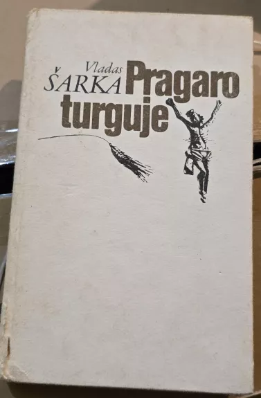 Pragaro turguje