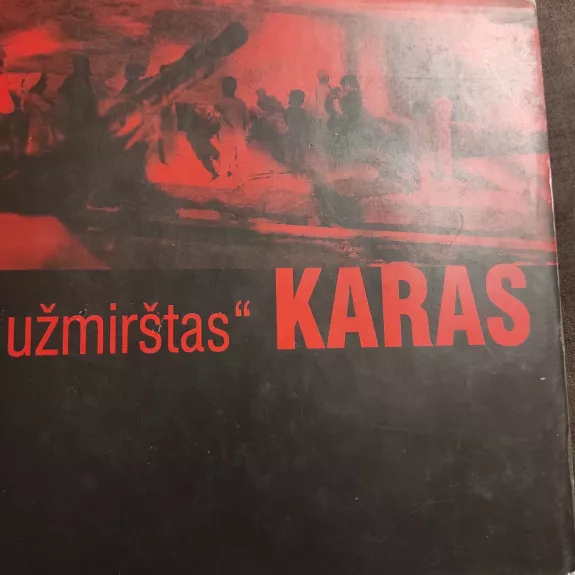 „Užmirštas“ karas:  Sovietų kariuomenės invazija į Afganistaną, 1979-1989