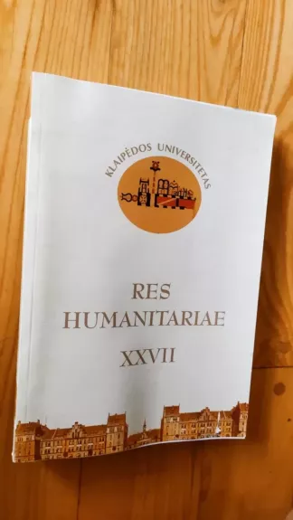 Res humanitariae XXVII Klaipėdos Universitetas