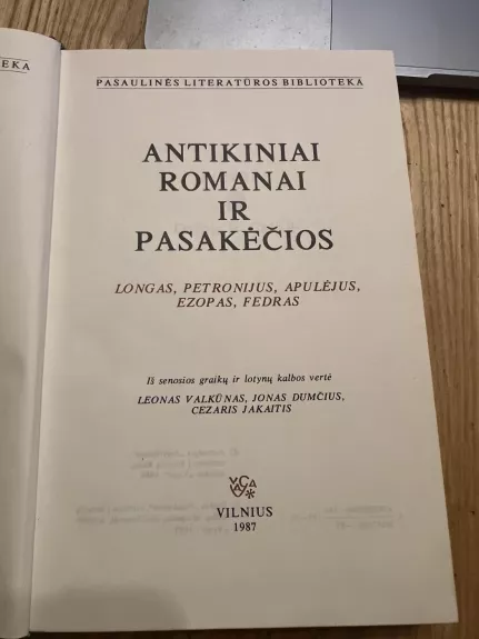 ANTIKINIAI ROMANAI IR PASAKĖČIOS (Pasaulinės literatūros biblioteka 8)