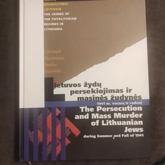 Lietuvos žydų persekiojimas ir masinės žudynės 1941 m. vasarą ir rudenį