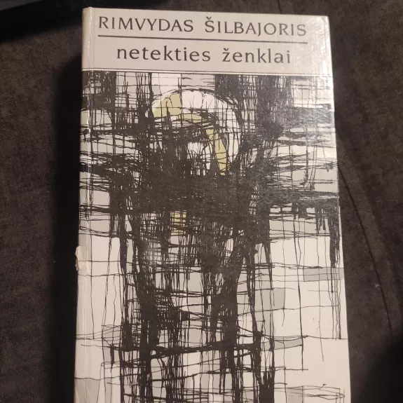 Netekties ženklai: Lietuvių literatūra namuose ir svetur