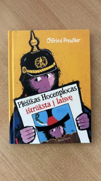 Plėšikas Hocenplocas ištrūksta į laisvę