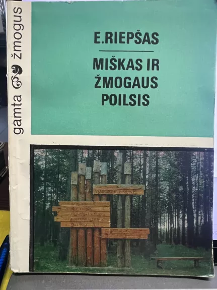 Miškas ir žmogaus poilsis