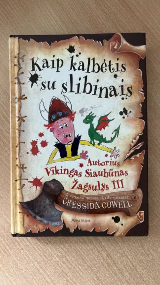 Kaip kalbėtis su slibinais