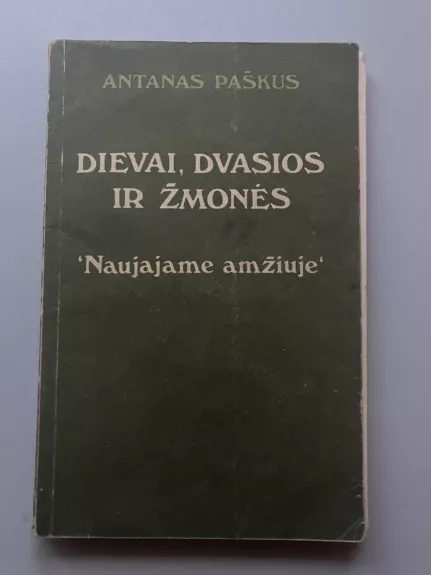 Dievai, dvasios ir žmonės „Naujajame amžiuje“