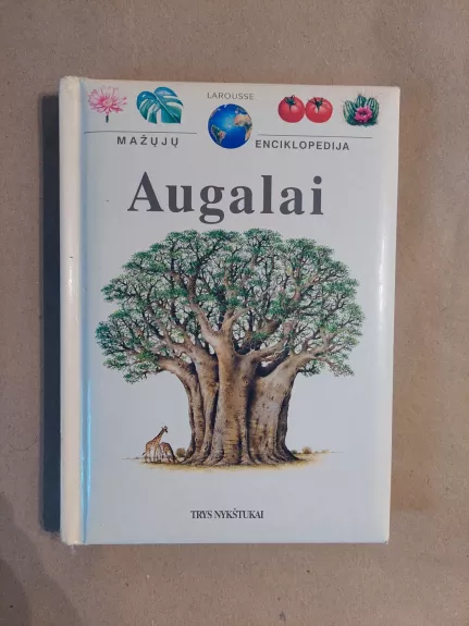 Augalai. Mažųjų enciklopedija