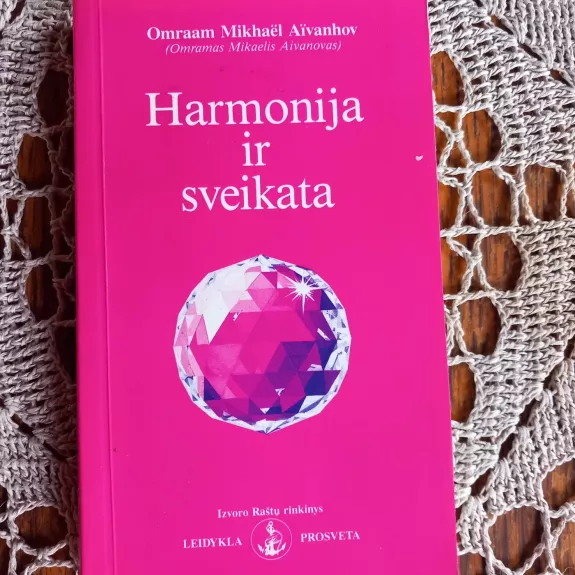 Harmonija ir sveikata