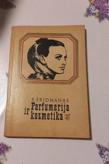 Parfumerija ir kosmetika