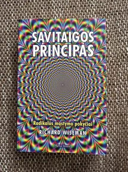 Savitaigos principas. Radikalūs mąstymo pokyčiai