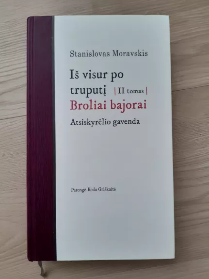 Iš visur po truputi (II tomas). Broliai bajorai,  Atsiskyrėlio gavenda.