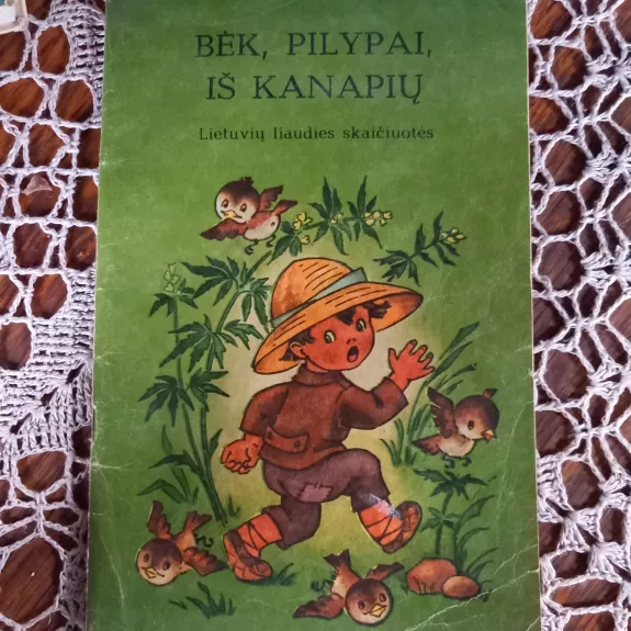 Bėk, Pilypai, iš kanapių