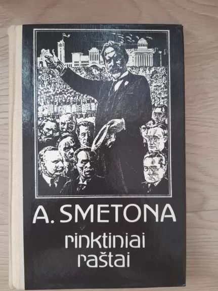 A. Smetona. Rinktiniai raštai