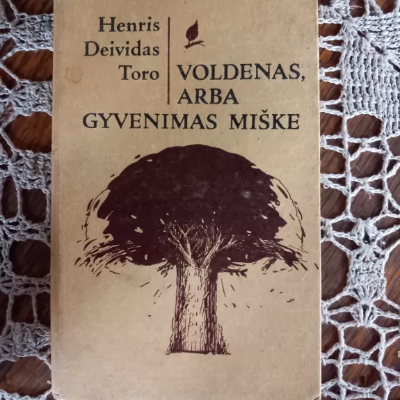 Voldenas, arba gyvenimas miške