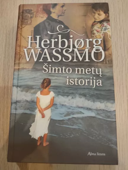 Šimto metų istorija