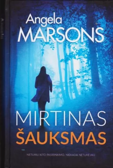 Mirtinas šauksmas (detektyvė Kima Stoun)