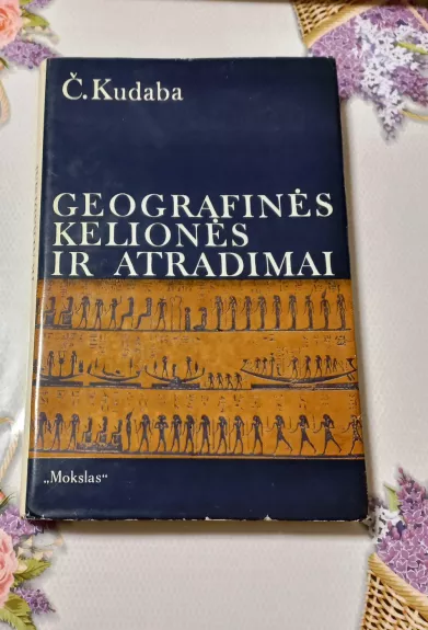 Geografinės kelionės ir atradimai