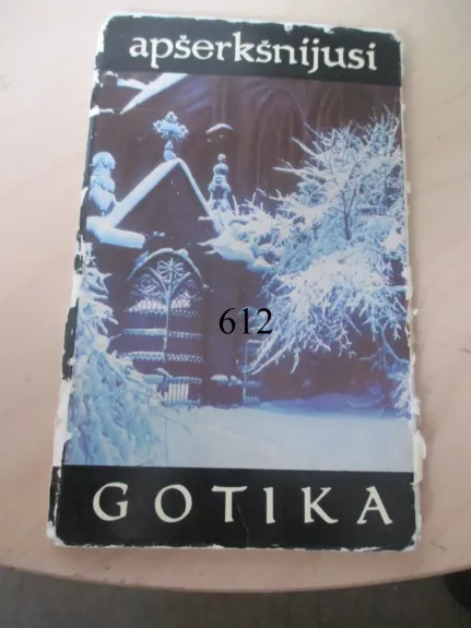 Apšerkšnijusi gotika(12 atvirukų)