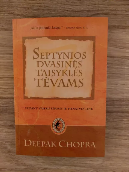 Septynios dvasinės taisyklės tėvams