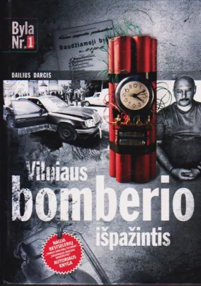 Vilniaus bomberio išpažintis