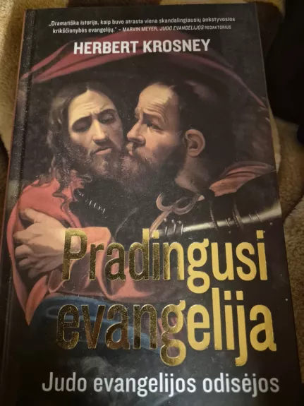 Pradingusi evangelija: Judo evangelijos odisėja
