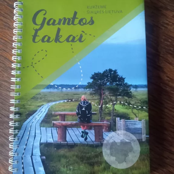Turizmo knyga "Gamtos takai"