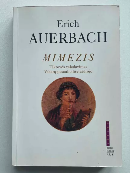 Mimezis: tikrovės vaizdavimas Vakarų pasaulio literatūroje