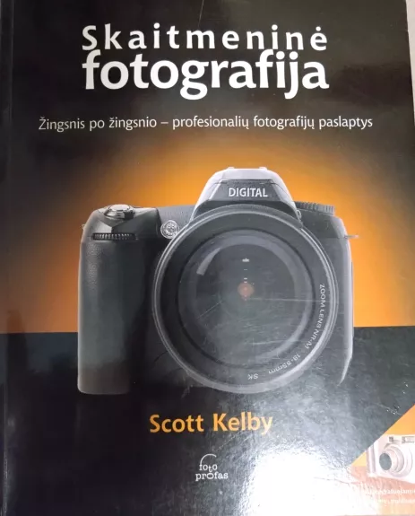 Skaitmeninė fotografija. 1 dalis