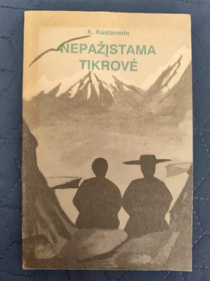 Nepažįstama tikrovė