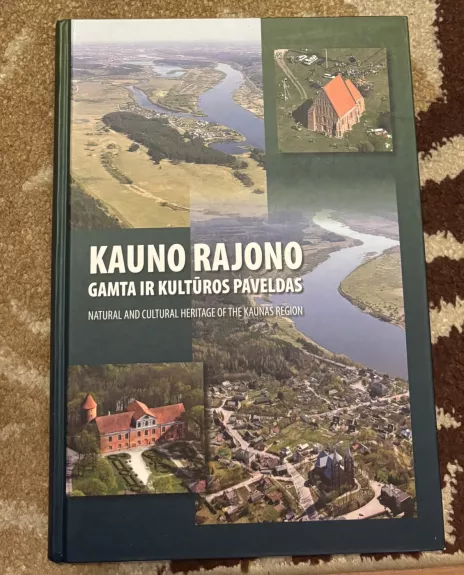 Kauno rajono gamta ir kultūros paveldas