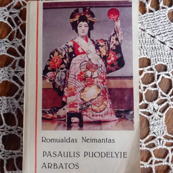 Pasaulis puodelyje arbatos