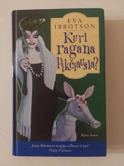 Kuri ragana pikčiausia?