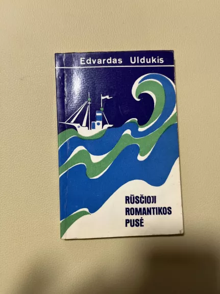 Rūsčioji romantikos pusė