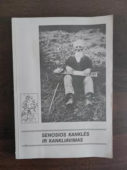 Senosios kanklės ir kankliavimas