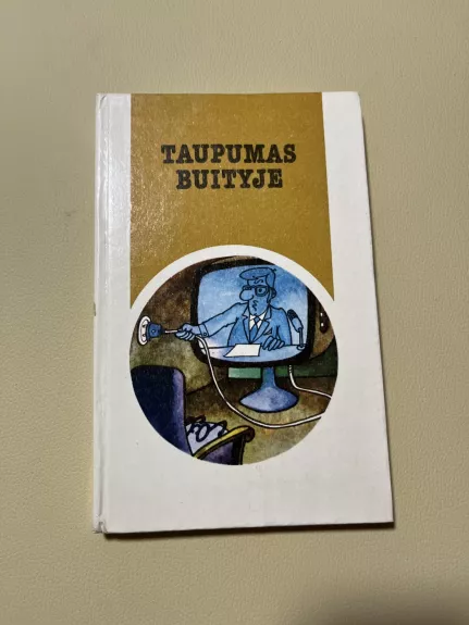 Taupumas buityje