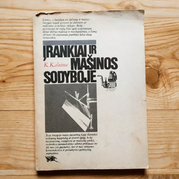 Įrankiai ir mašinos sodyboje