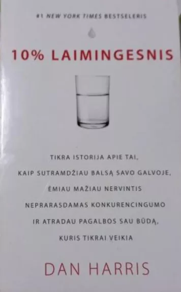 10 % laimingesnis