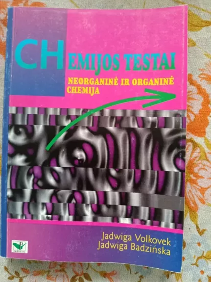 Chemijos testai. Neorganinė ir organinė chemija