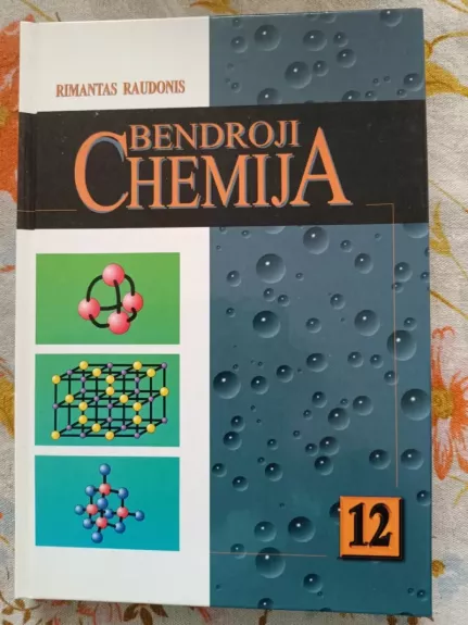 Bendroji chemija 12 kl.