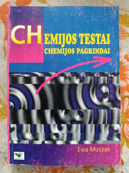 Chemijos testai. Chemijos pagrindai