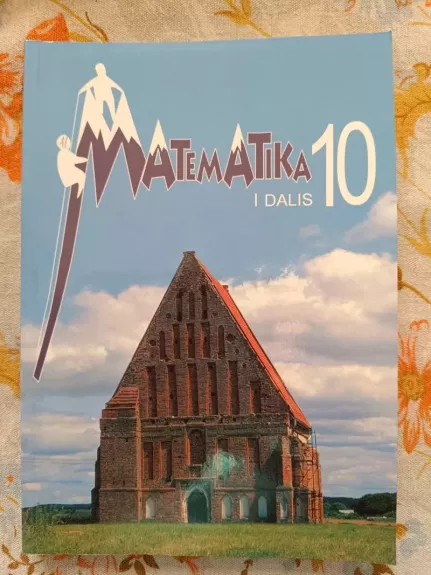 Matematika 10 (I dalis)
