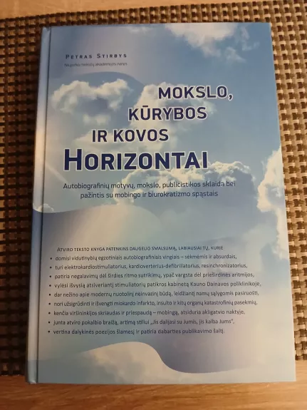 Mokslo, kūrybos ir kovos horizontai