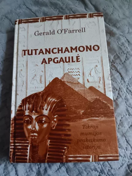 Tutanchamono apgaulė - Gerald O'Farrell, knyga
