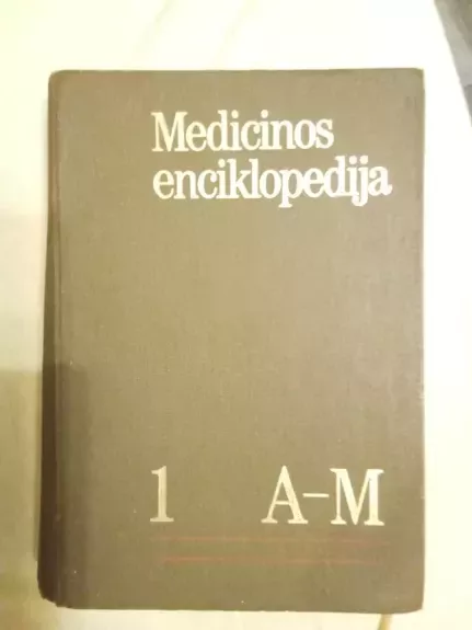 Medicinos enciklopedija     1       A - M